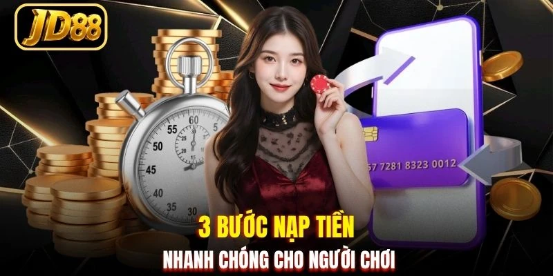 3 bước nạp tiền nhanh chóng cho người chơi
