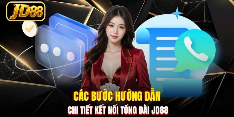 Các bước hướng dẫn chi tiết kết nối tổng đài JD88