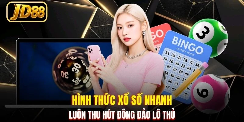 Hình thức xổ số nhanh luôn thu hút đông đảo lô thủ